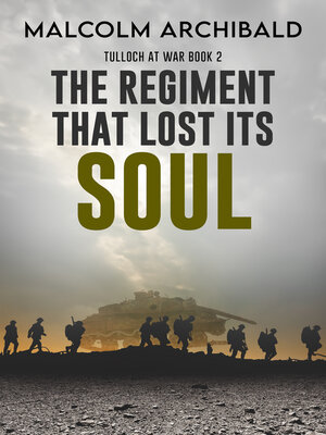cover image of The Regiment That Lost Its Soul